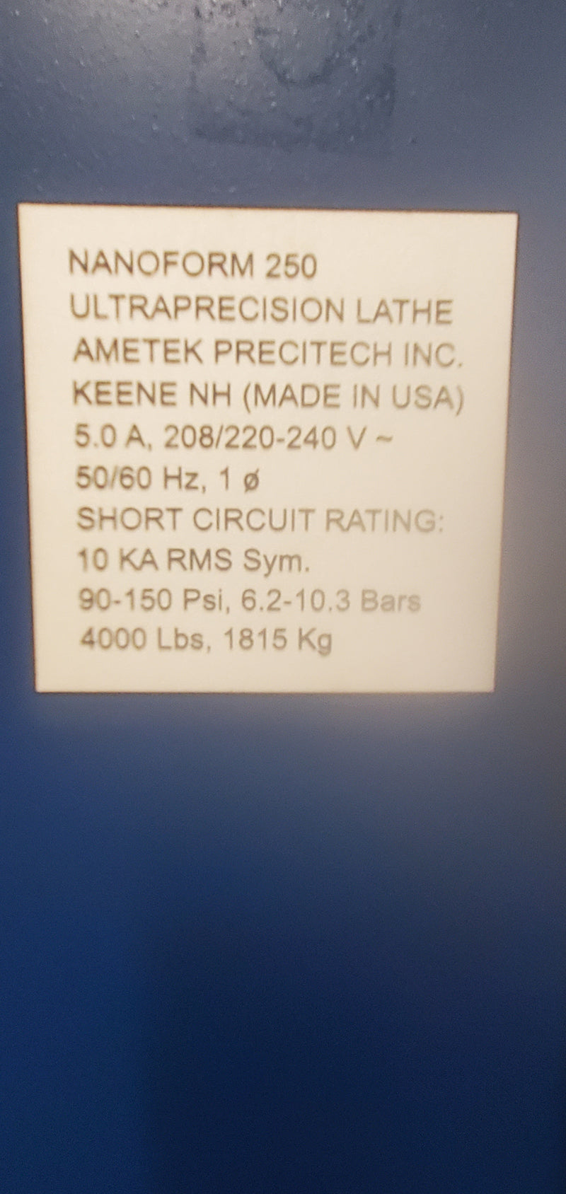 Precitech Nanoform 250 Ultra Ultrapath Machine