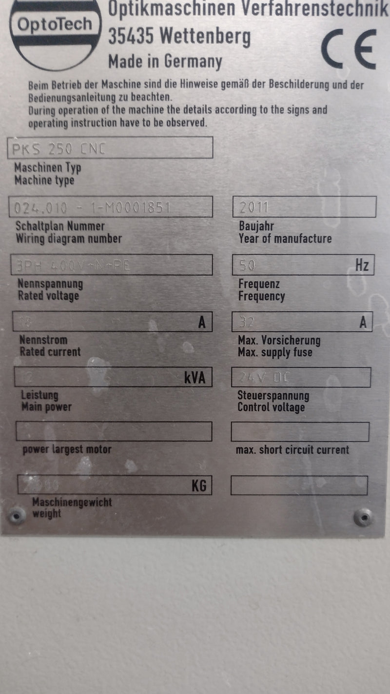 OptoTech PKS 250 CNC Cycle Prism Processing Machine