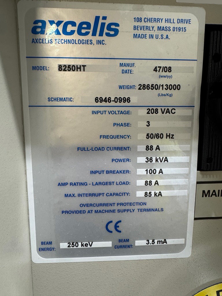 Axcelis NV 8250 HT Ion Implanter