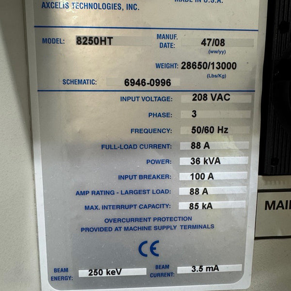 Axcelis NV 8250 HT Ion Implanter