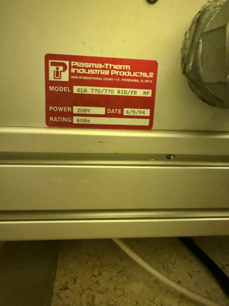 Plasmatherm SLR 770 RIE (Reactive Ion Etcher)