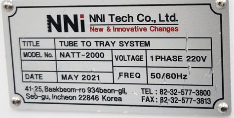 NNI NATT 2000 Tube to Tray System