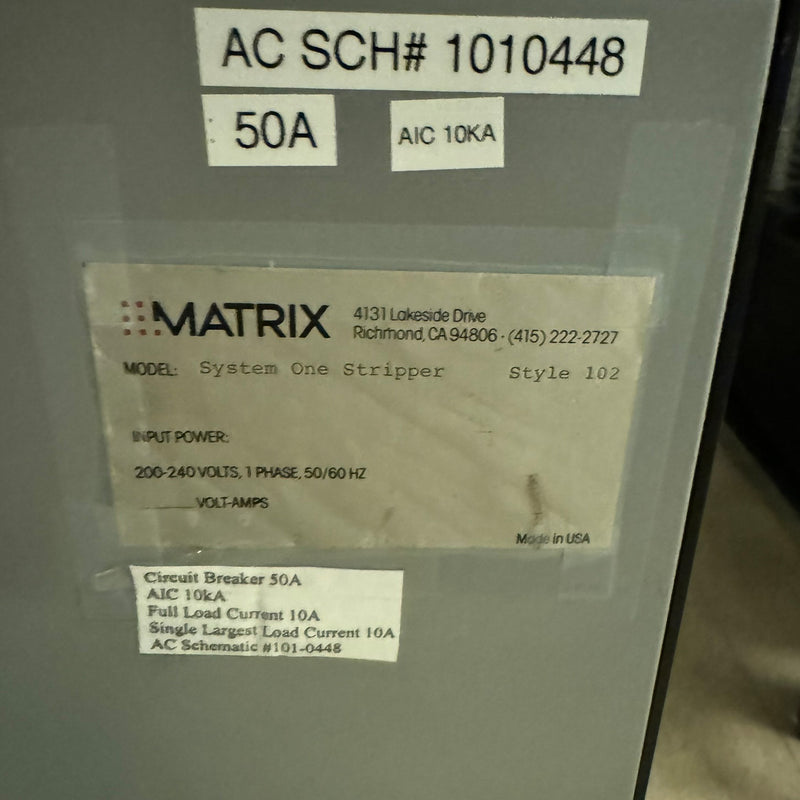 Matrix System One 102 Stripper