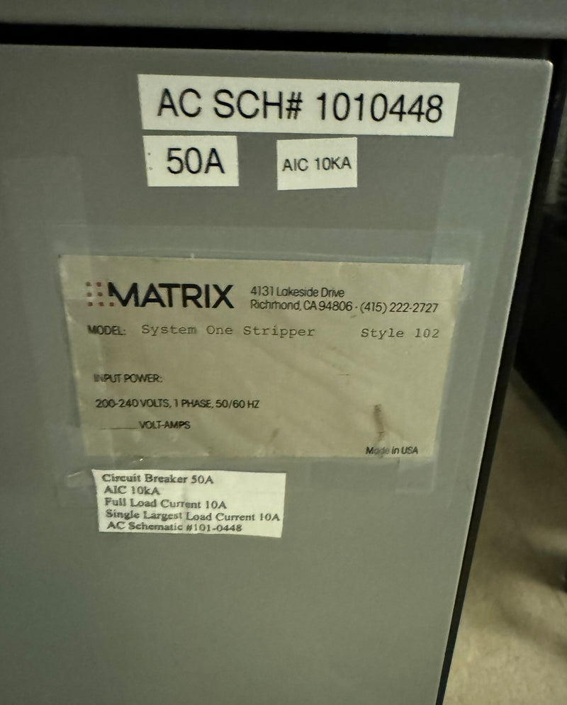 Matrix System One 102 Stripper