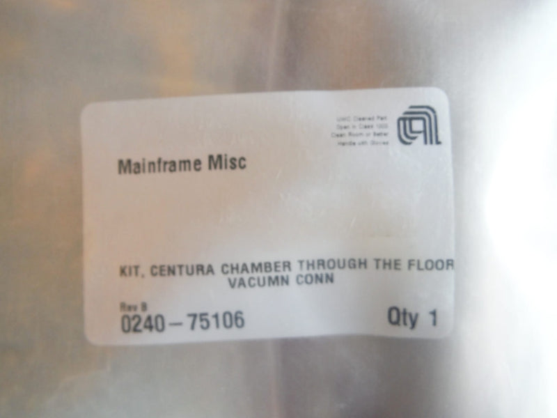 Applied Materials P/N: 0240-75106 Centura Chamber Through the Floor Vacumn Kit