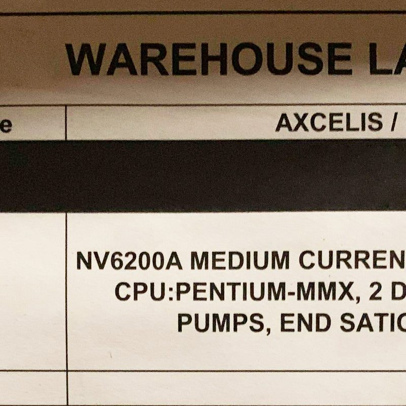 Axcelis NV 6200 A Implanter