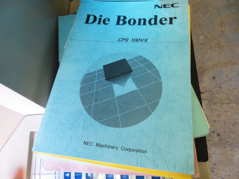 NEC CPS 100 VX Welder / Die Bonder