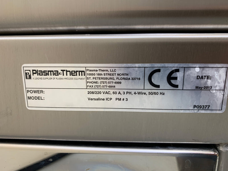 Plasmatherm Versaline ICP Etcher (Inductively Coupled Plasma)