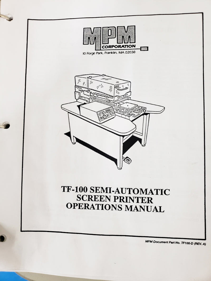 MPM TF 100 Semi-Automatic Screen Printer