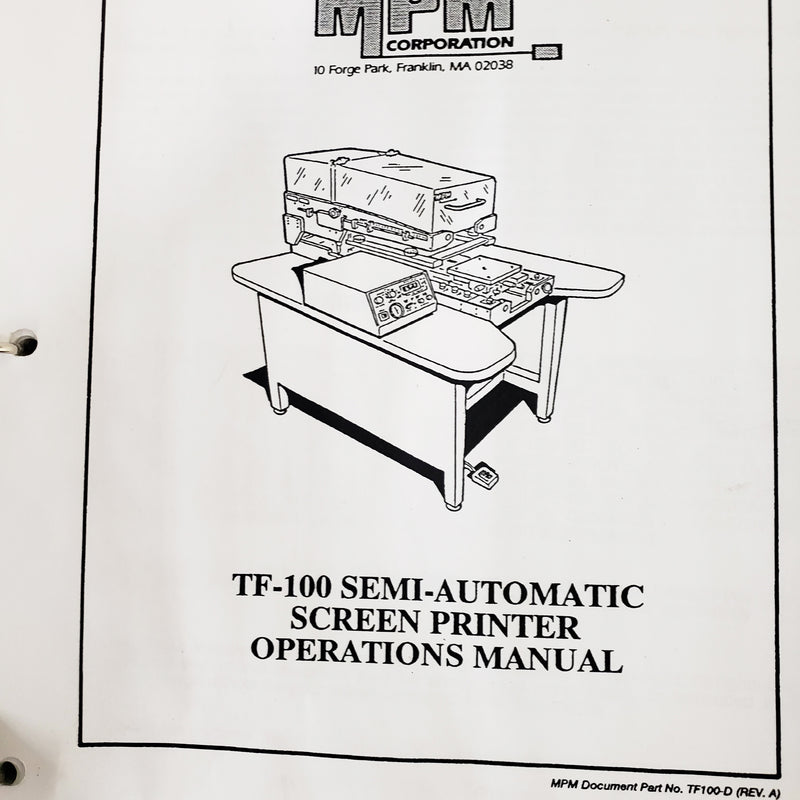 MPM TF 100 Semi-Automatic Screen Printer