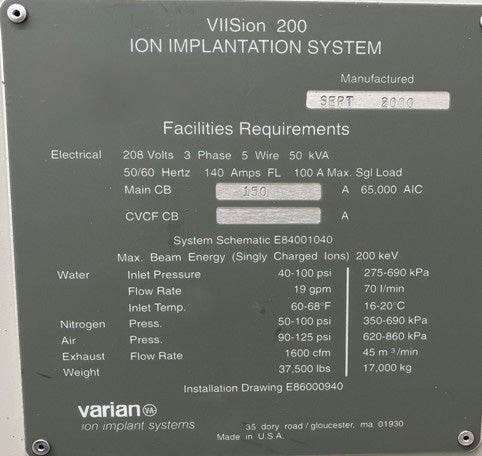 Varian Viision 200 + Ion Implanter