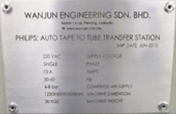 Wanjun Engineering Auto Tape to Tube Transfer Station